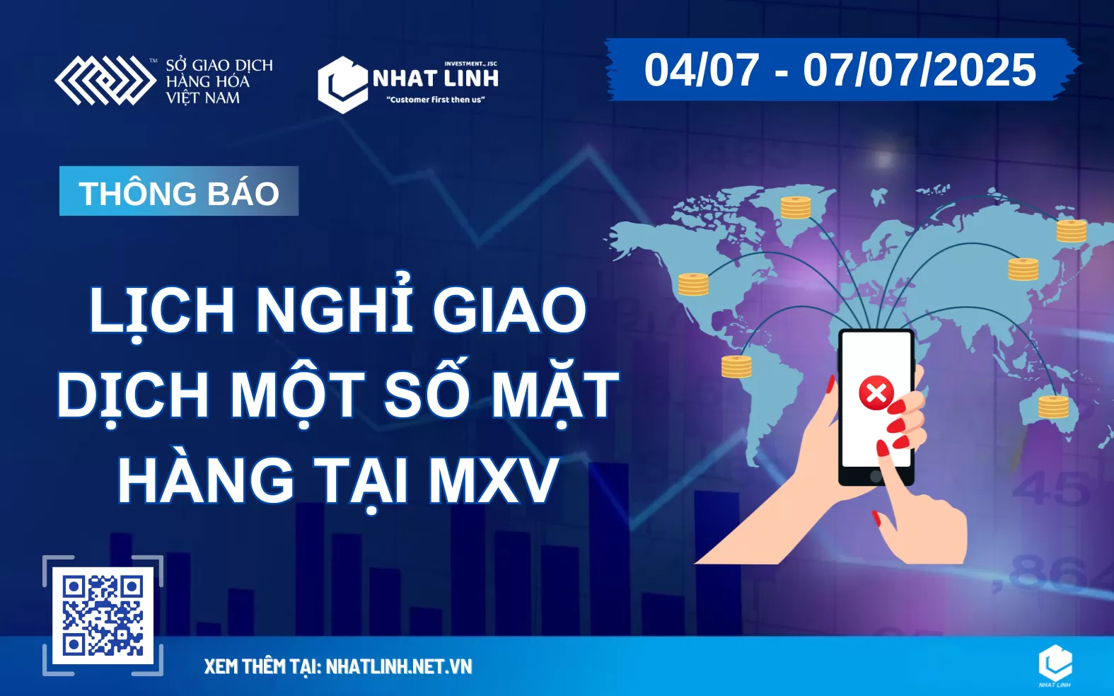 Thông Báo Lịch Nghỉ giao dịch một số mặt hàng tại MXV ngày 04 -07/07/2025