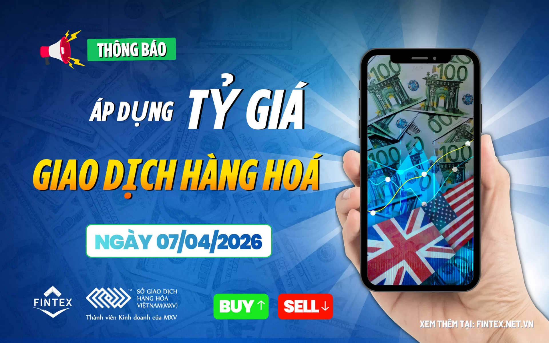 Áp Dụng Tỷ Giá Nguyên Tệ khi giao dịch hàng hoá tại MXV Ngày 07/04/2026
