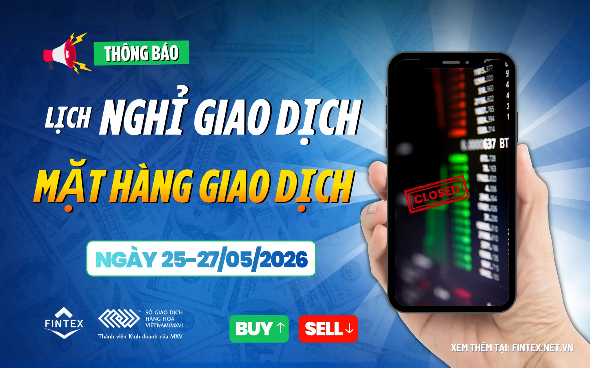 Thông Báo Lịch Nghỉ giao dịch một số mặt hàng tại MXV Ngày 25/05 - 27/05/2026